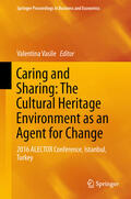Vasile |  Caring and Sharing: The Cultural Heritage Environment as an Agent for Change | eBook | Sack Fachmedien
