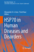 Asea / Kaur |  HSP70 in Human Diseases and Disorders | eBook | Sack Fachmedien