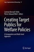 Weill / Barrault-Stella |  Creating Target Publics for Welfare Policies | Buch |  Sack Fachmedien