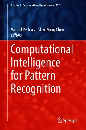 Chen / Pedrycz |  Computational Intelligence for Pattern Recognition | Buch |  Sack Fachmedien