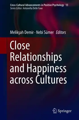 Sümer / Demir |  Close Relationships and Happiness across Cultures | Buch |  Sack Fachmedien