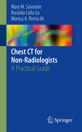Salvatore / Go / Pernia M. | Chest CT for Non-Radiologists | E-Book | sack.de