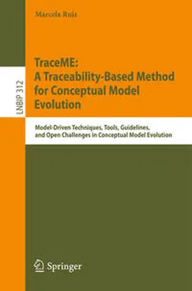 Ruiz | TraceME: A Traceability-Based Method for Conceptual Model Evolution | E-Book | www.sack.de