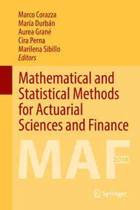 Corazza / Durbán / Sibillo |  Mathematical and Statistical Methods for Actuarial Sciences and Finance | Buch |  Sack Fachmedien