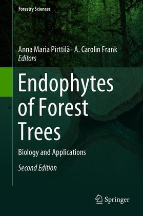 Frank / Pirttilä | Endophytes of Forest Trees | Buch | 978-3-319-89832-2 | sack.de
