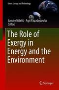 Papadopoulos / Nižetic / Nižetic |  The Role of Exergy in Energy and the Environment | Buch |  Sack Fachmedien