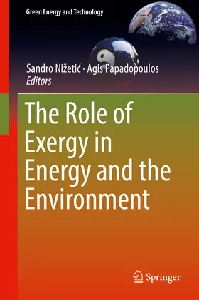 Nižetic / Nizetic / Papadopoulos | The Role of Exergy in Energy and the Environment | E-Book | sack.de