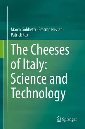 Gobbetti / Neviani / Fox | The Cheeses of Italy: Science and Technology | E-Book | www.sack.de