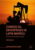 Wu |  Chinese Oil Enterprises in Latin America | eBook | Sack Fachmedien