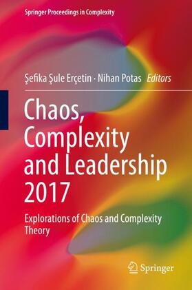 Potas / Erçetin |  Chaos, Complexity and Leadership 2017 | Buch |  Sack Fachmedien