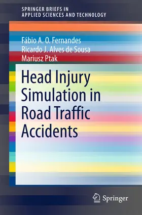 Fernandes / Alves de Sousa / Ptak | Head Injury Simulation in Road Traffic Accidents | E-Book | sack.de