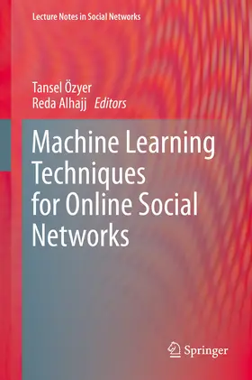 Özyer / Alhajj | Machine Learning Techniques for Online Social Networks | E-Book | sack.de