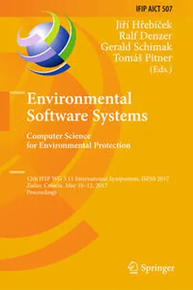 Hrebícek / Hrebícek / Denzer | Environmental Software Systems. Computer Science for Environmental Protection | E-Book | sack.de