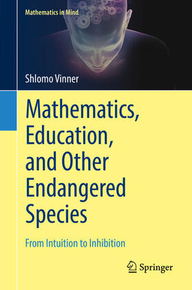 Vinner | Mathematics, Education, and Other Endangered Species | E-Book | sack.de