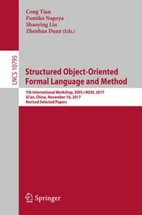 Tian / Nagoya / Liu | Structured Object-Oriented Formal Language and Method | E-Book | sack.de