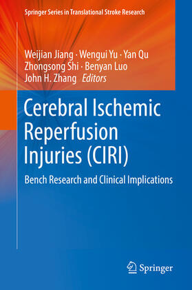 Jiang / Yu / Qu | Cerebral Ischemic Reperfusion Injuries (CIRI) | E-Book | sack.de
