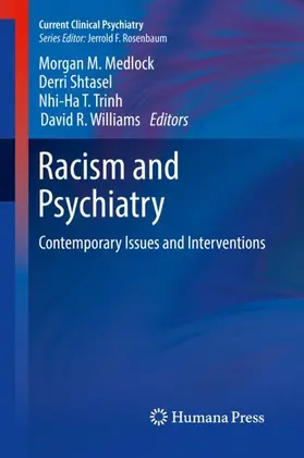 Medlock / Shtasel / Trinh |  Racism and Psychiatry | Buch |  Sack Fachmedien