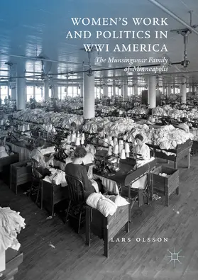 Olsson | Women's Work and Politics in WWI America | E-Book | www.sack.de