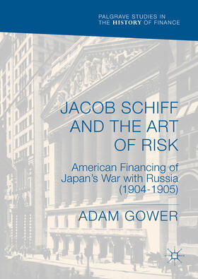 Gower | Jacob Schiff and the Art of Risk | E-Book | sack.de