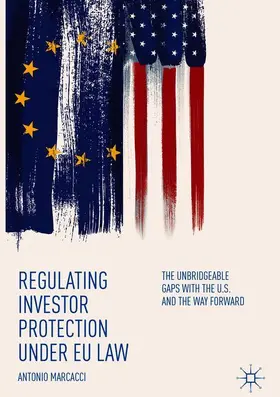 Marcacci |  Regulating Investor Protection under EU Law | Buch |  Sack Fachmedien