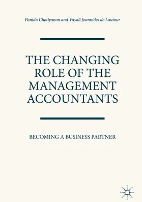 Chotiyanon / Joannidès de Lautour | The Changing Role of the Management Accountants | E-Book | www.sack.de