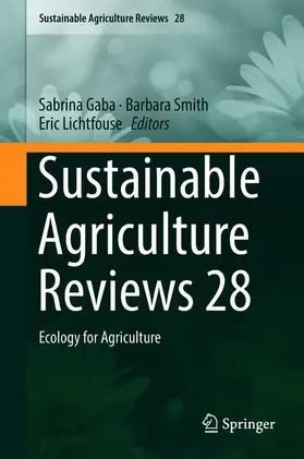 Gaba / Smith / Lichtfouse |  Sustainable Agriculture Reviews 28 | Buch |  Sack Fachmedien