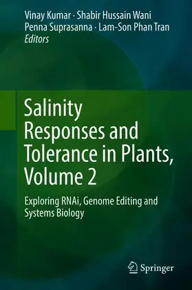 Kumar / Tran / Wani |  Salinity Responses and Tolerance in Plants, Volume 2 | Buch |  Sack Fachmedien