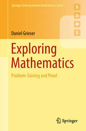 Grieser |  Exploring Mathematics | eBook | Sack Fachmedien