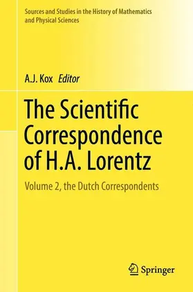 Kox |  The Scientific Correspondence of H.A. Lorentz | Buch |  Sack Fachmedien