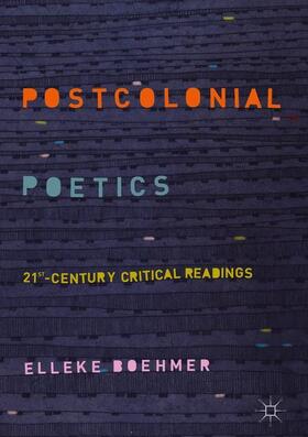 Boehmer | Postcolonial Poetics | Buch | 978-3-319-90340-8 | sack.de