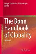 Mayer / Kühnhardt |  The Bonn Handbook of Globality | Buch |  Sack Fachmedien