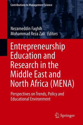 Zali / Faghih | Entrepreneurship Education and Research in the Middle East and North Africa (MENA) | Buch | 978-3-319-90393-4 | sack.de