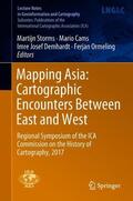 Storms / Ormeling / Cams |  Mapping Asia: Cartographic Encounters Between East and West | Buch |  Sack Fachmedien