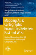 Storms / Cams / Demhardt |  Mapping Asia: Cartographic Encounters Between East and West | eBook | Sack Fachmedien
