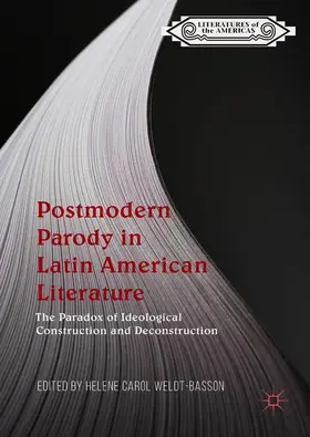 Weldt-Basson |  Postmodern Parody in Latin American Literature | Buch |  Sack Fachmedien