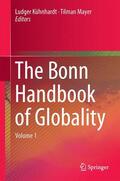 Kühnhardt / Mayer |  The Bonn Handbook of Globality - Volumes 1 and 2 | Buch |  Sack Fachmedien