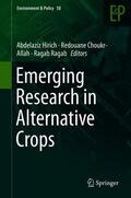 Hirich / Ragab / Choukr-Allah |  Emerging Research in Alternative Crops | Buch |  Sack Fachmedien