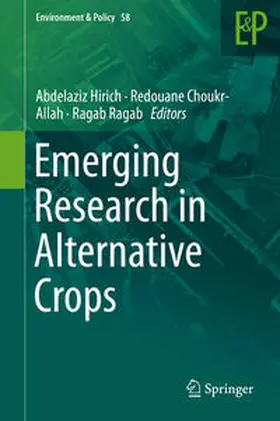 Hirich / Choukr-Allah / Ragab | Emerging Research in Alternative Crops | E-Book | sack.de