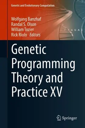 Banzhaf / Riolo / Olson |  Genetic Programming Theory and Practice XV | Buch |  Sack Fachmedien