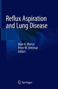 Dettmar / Morice |  Reflux Aspiration and Lung Disease | Buch |  Sack Fachmedien