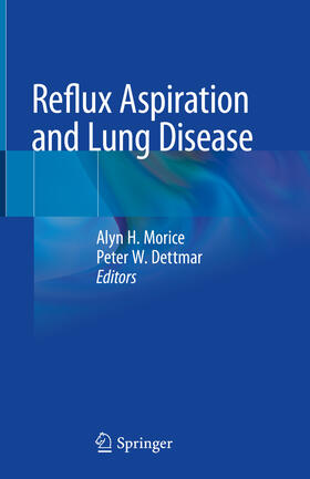 Morice / Dettmar | Reflux Aspiration and Lung Disease | E-Book | sack.de