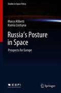 Lisitsyna / Aliberti |  Russia's Posture in Space | Buch |  Sack Fachmedien