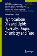 Wilkes |  Hydrocarbons, Oils and Lipids: Diversity, Origin, Chemistry and Fate | Buch |  Sack Fachmedien