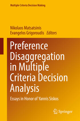 Matsatsinis / Grigoroudis | Preference Disaggregation in Multiple Criteria Decision Analysis | E-Book | sack.de