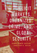 Kassab / Rosen |  Illicit Markets, Organized Crime, and Global Security | eBook | Sack Fachmedien