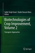 Wani / Gosal |  Biotechnologies of Crop Improvement, Volume 2 | Buch |  Sack Fachmedien