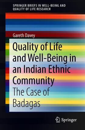 Davey | Quality of Life and Well-Being in an Indian Ethnic Community | Buch | 978-3-319-90661-4 | sack.de