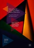 McIntyre / Fulton / Meany |  Educating for Creativity within Higher Education | Buch |  Sack Fachmedien