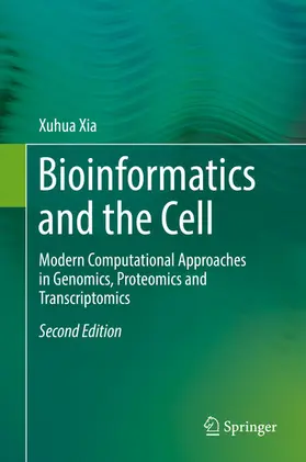 Xia | Bioinformatics and the Cell | E-Book | www.sack.de