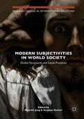 Stetter / Jung |  Modern Subjectivities in World Society | Buch |  Sack Fachmedien